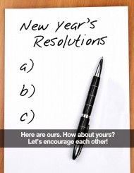 Our Team Members’ New Year’s Resolutions!