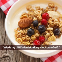 The Connection Between Breakfast And Your Child’s Healthy Smile