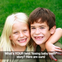 Our Team Members Share Stories About Losing Their Baby Teeth