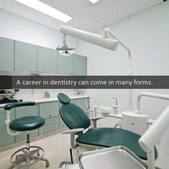 Types of Dental Careers