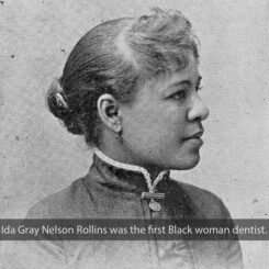 The First Black Woman Dentist in the US